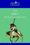 The Miller's Prologue and Tale - Geoffrey Chaucer