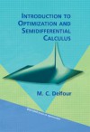 Introduction to Optimization and Semidifferential Calculus - Michel C. Delfour