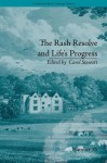 The Rash Resolve and Life's Progress: By Eliza Haywood - Carol Stewart