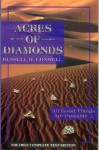 Acres of Diamonds: All Good Things Are Possible, Right Where You Are, and Now! - Russell H. Conwell, Robert Shackleton, Bianca Leonardo