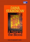 A Taint in the Blood - Dana Stabenow, Marguerite Gavin