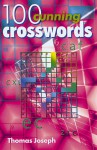 100 Cunning Crosswords - Thomas Joseph