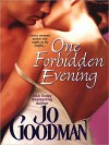 One Forbidden Evening - Jo Goodman