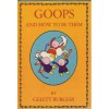 Goops And How To Be Them - Gelett Burgess