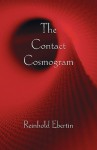 The Contact Cosmogram - Reinhold Ebertin