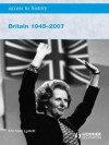 Access to History: Britain 1945-2007 - Michael Lynch