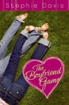 The Boyfriend Game - Stephie Davis