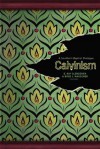 Calvinism: A Southern Baptist Dialogue - Brad J. Waggoner, E. Ray Clendenen