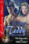 Loving Teddy - Marcy Jacks