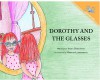 Dorothy and the Glasses (Polish Edition) - Ivona Brezinova, Mentor Llapashtica