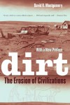 Dirt: The Erosion of Civilizations - David R. Montgomery