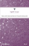 Mills & Boon : The Lost Daughter Of Pigeon Hollow - Inglath Cooper