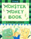 The Monster Money Book - Loreen Leedy