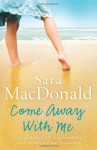 Come Away With Me - Sara MacDonald