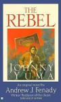 The Rebel: Johnny Yuma - Andrew J. Fenady