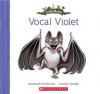 Vocal Violet - Susannah McFarlane, Lachlan Creagh