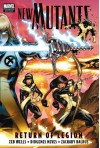 New Mutants, Vol. 1: Return of Legion - Zeb Wells, Diogenes Neves
