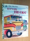 Let's Go Trucks! - David L. Harrison