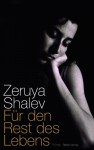 Für den Rest des Lebens - Zeruya Shalev