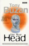 Use Your Head - Tony Buzan