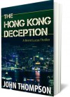 The Hong Kong Deception - John Thompson