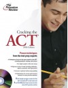 Cracking the ACT with Sample Tests on CD-ROM, 2006 Edition (College Test Prep) - Princeton Review