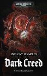 Dark Creed - Anthony Reynolds