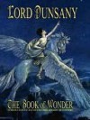 The Book of Wonder - Lord Dunsany