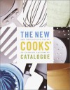 The New Cooks' Catalogue - Burt Wolf