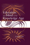 Education and Mind in the Knowledge Age - Carl Bereiter