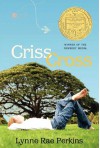 Criss Cross - Lynne Rae Perkins