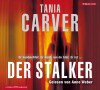 Der Stalker - Tania Carver