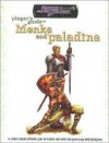 Players Guide to Monks and Paladins - White Wolf Publishing
