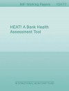 Heat! a Bank Health Assessment Tool - Li L Ong, Phakawa Jeasakul