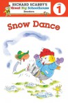 Richard Scarry's Readers (Level 1): Snow Dance - Erica Farber, Huck Scarry