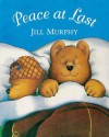 Peace at Last Big Book - Jill Murphy