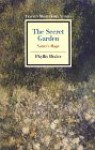 The Secret Garden: Nature's Magic (Masterwork Studies Series) - Phyllis Bixler