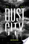 Dust City - Robert Paul Weston