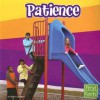 Patience - Rebecca Olien