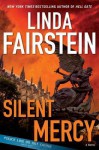 Silent Mercy (Alexandra Cooper, #13) - Linda Fairstein