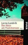 Die Oase Am Flammensee - Lorna Landvik