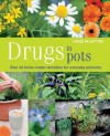 Drugs in Pots - Anne McIntyre