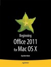 Learn Office 2011 for Mac OS X - Guy Hart-Davis