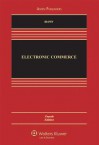 Electronic Commerce - Ronald J. Mann