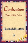 Civilization - Ellen Newbold La Motte