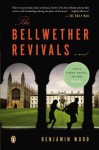 The Bellwether Revivals - Benjamin Wood