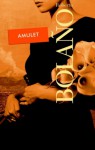 Amulet - Roberto Bolaño