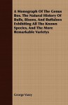 A Monograph of the Genus Bos. the Natural History of Bulls, Bisons, and Buffaloes Exhibiting All the Known Species, and the More Remarkable Varietys - George Vasey