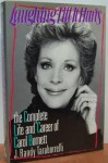 Laughing Till It Hurts: The Complete Life and Career of Carol Burnett - J. Randy Taraborrelli