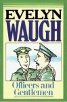 Officers and Gentlemen - Evelyn Waugh